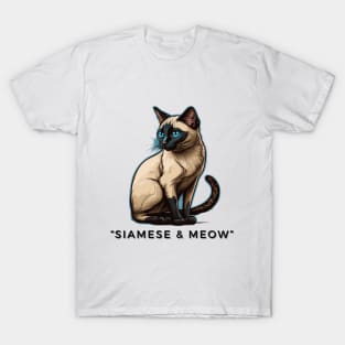 siamese&meow T-Shirt